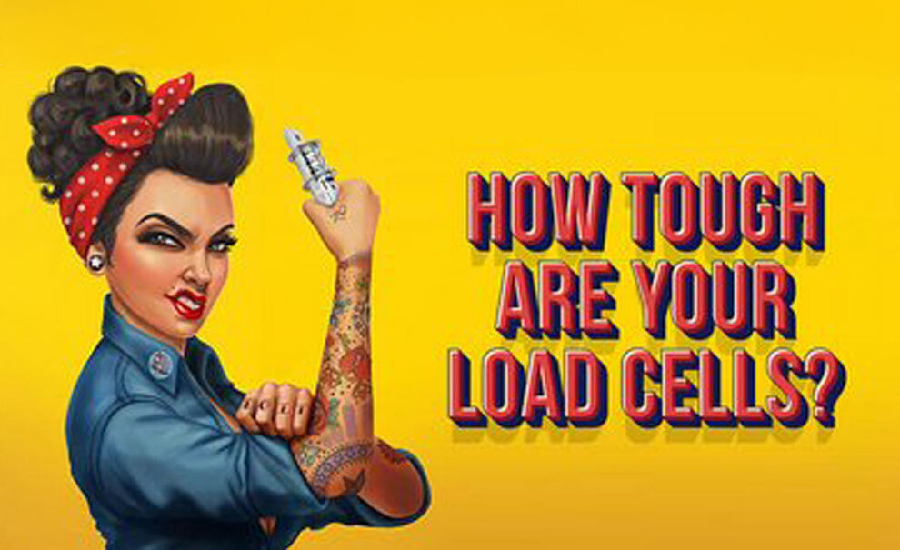 How tough are your load cells?